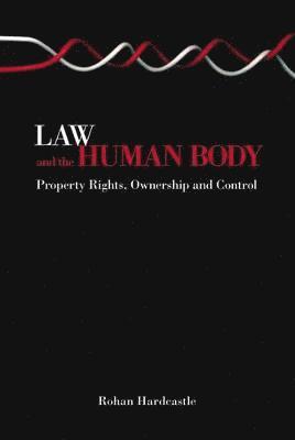 Law and the Human Body 1