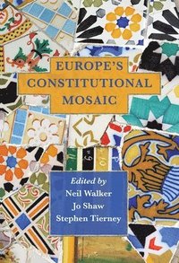 bokomslag Europe's Constitutional Mosaic