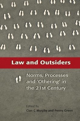 Cian C Murphy, Penny Green, Cian C. Murphy - Law and Outsiders, Häftad