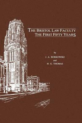 The Bristol Law Faculty 1