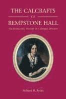 bokomslag Calcrafts of Rempstone Hall