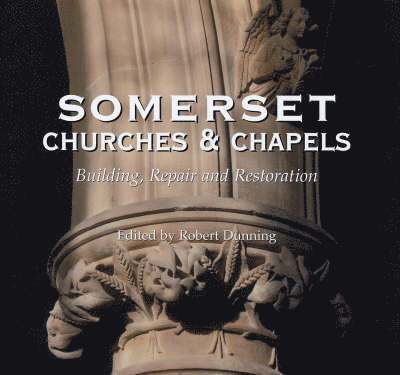 Somerset Churches and Chapels