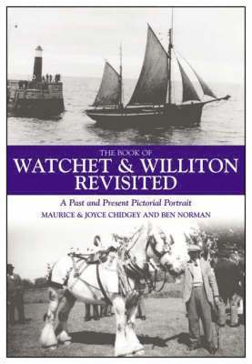 bokomslag Book of Watchet and Williton Revisited