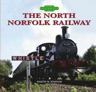 bokomslag North Norfolk Railway