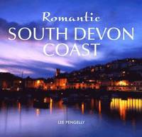 bokomslag The Romantic South Devon Coast