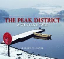bokomslag Peak District - a Winter's Tale