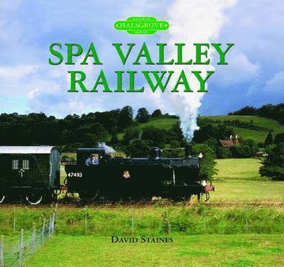 The Spa Valley Railway 1