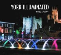 bokomslag York Illuminated