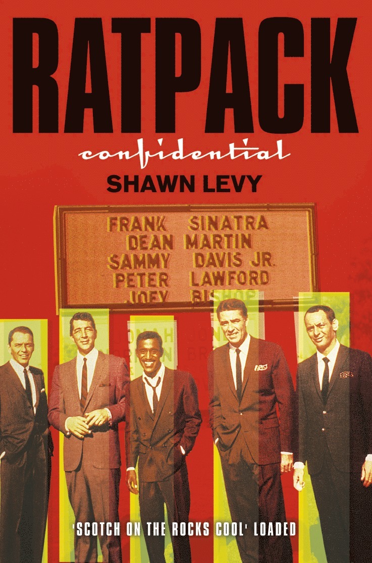 Shawn Levy - Rat Pack Confidential, Häftad