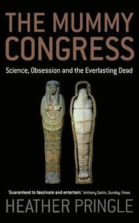bokomslag The Mummy Congress