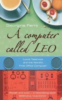 bokomslag A Computer Called LEO