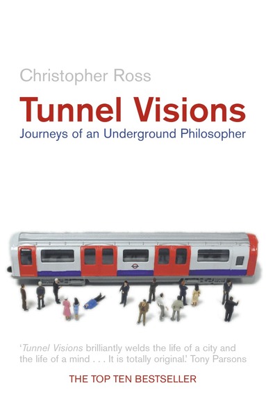 Christopher Ross - Tunnel Visions, Häftad