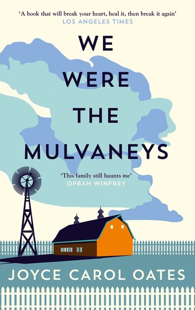Joyce Carol Oates - We Were the Mulvaneys, Häftad