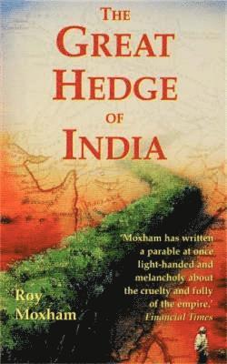The Great Hedge of India 1