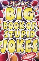 bokomslag Smarties Big Book of Stupid Jokes