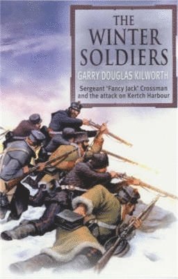 Garry Douglas Kilworth, Garry Douglas Kilworth - Winter Soldiers, Häftad