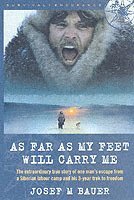 bokomslag Bauer, J: As Far as My Feet Will Carry Me