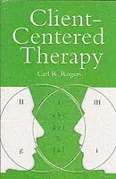 Carl Rogers - Client Centered Therapy, Häftad