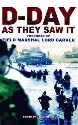 D-Day As They Saw It 1