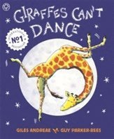 Giles Andreae - Giraffes Can't Dance, Häftad