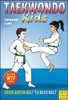 Taekwondo Kids - From Green Belt to Blue Belt 1