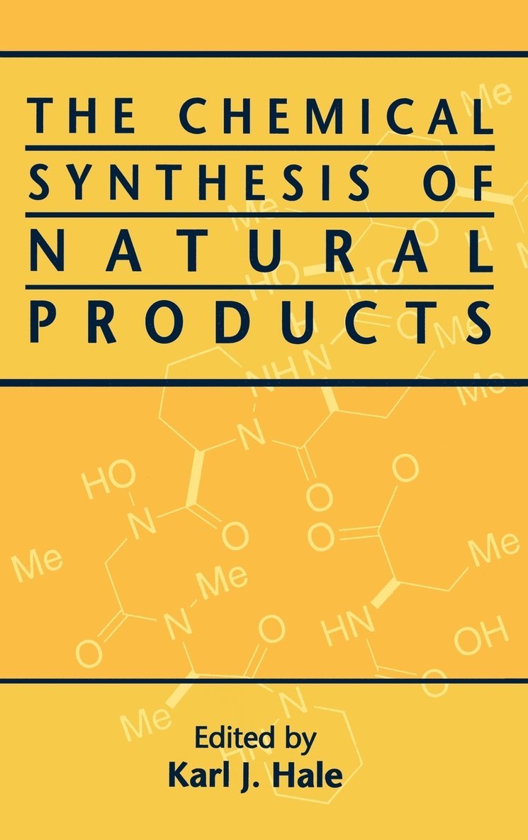 The Chemical Synthesis of Natural Products 1