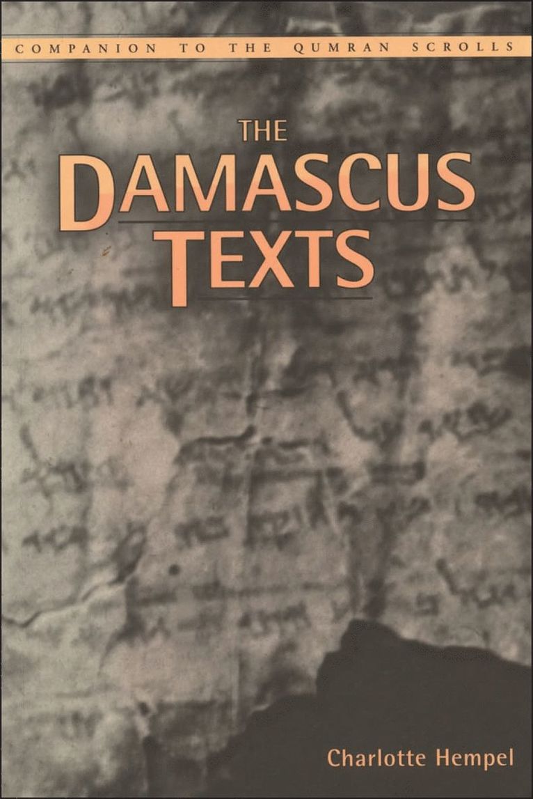 Charlotte Hempel, UK) Hempel, Charlotte (University of Birmingham - Damascus Texts, Häftad