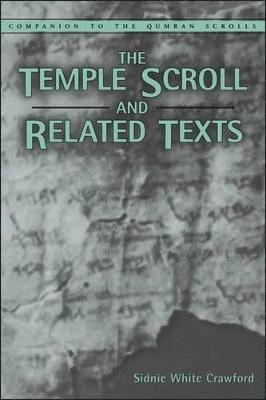 Temple Scroll and Related Texts 1