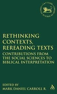bokomslag Rethinking Contexts, Rereading Texts
