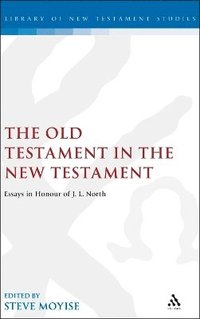 bokomslag Old Testament in the New Testament