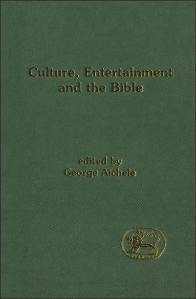 bokomslag Culture, Entertainment, and the Bible