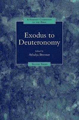 A Feminist Companion to Exodus to Deuteronomy 1