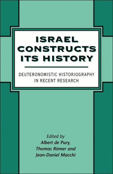 bokomslag Israel Constructs its History