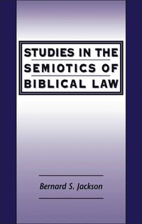 bokomslag Studies in the Semiotics of Biblical Law