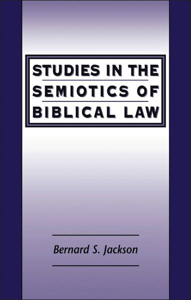 bokomslag Studies in the Semiotics of Biblical Law