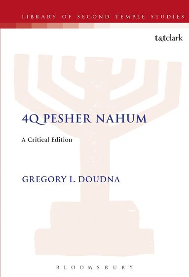 Gregory Doudna, Lester L. Grabbe - 4Q Pesher Nahum, Inbunden