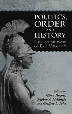 Politics, Order and History 1