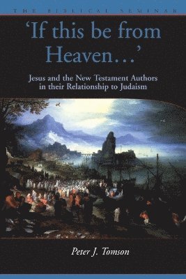 Peter Tomson - If this be from Heaven, Häftad