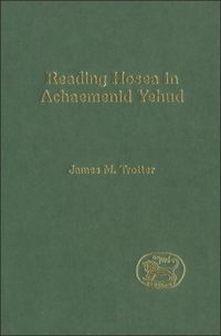 bokomslag Reading Hosea in Achaemenid Yehud