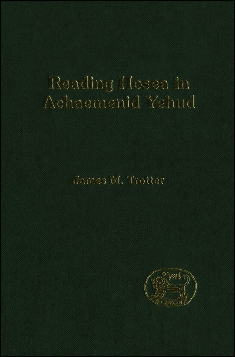 Reading Hosea in Achaemenid Yehud