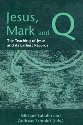 Jesus, Mark and Q 1