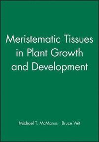bokomslag Meristematic Tissues in Plant Growth and Development