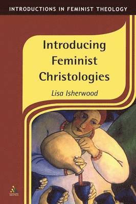 bokomslag Introducing Feminist Christologies