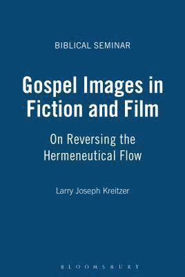 Gospel Images in Fiction and Film 1