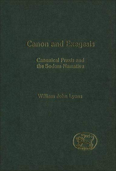 bokomslag Canon and Exegesis