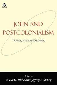 bokomslag John and Postcolonialism