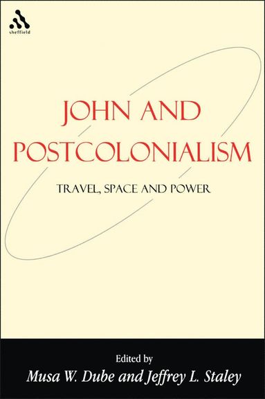 bokomslag John and Postcolonialism