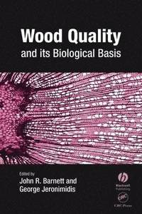 bokomslag Wood Quality and its Biological Basis
