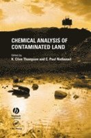 K. Clive Thompson, Paul Nathanail - Chemical Analysis of Contaminated Land, Inbunden