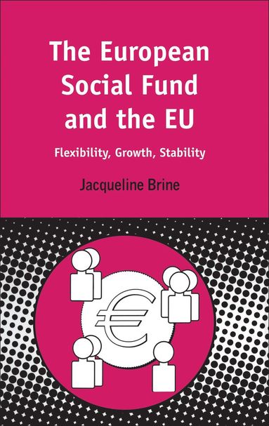 bokomslag European Social Fund and the EU